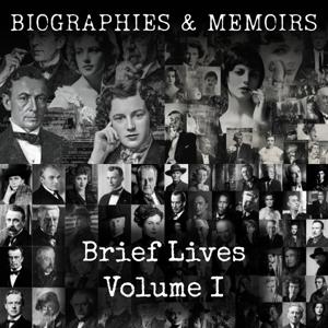 Brief Lives Volume I
