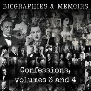 Confessions, volumes 3 and 4