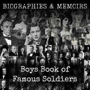 Boys Book of Famous Soldiers