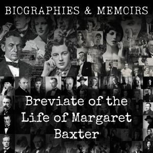 Breviate of the Life of Margaret Baxter