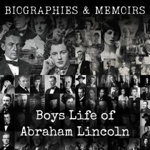Boys Life of Abraham Lincoln