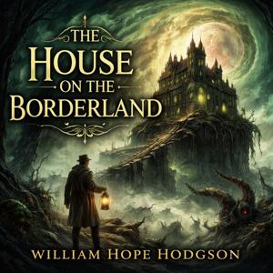 The House on the Borderland