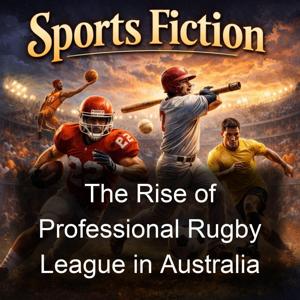 The Rise of Professional Rugby League in Australia
