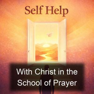 With Christ in the School of Prayer