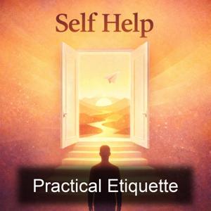 Practical Etiquette