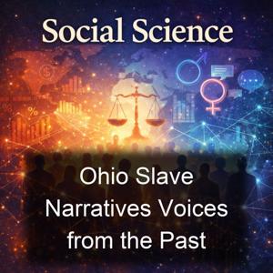 Ohio Slave Narratives Voices from the Past