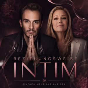 BEZIEHUNGSWEISE INTIM