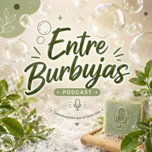 Entre Burbujas