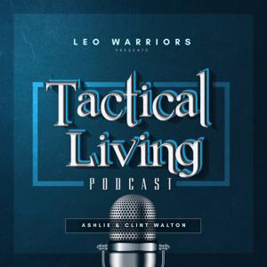 Tactical Living by Ashlie and Clint Walton