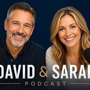 David & Sarah Dig Deep