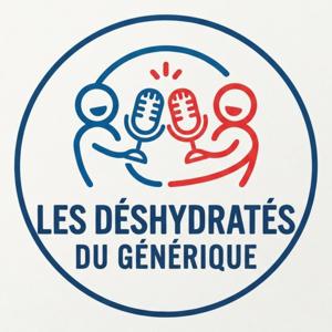Les Déshydraté Du Générique