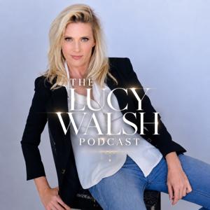 The Lucy Walsh Podcast