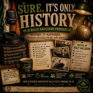 Sure, It’s Only History