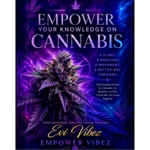 Empower Your Knowledge on Cannabis with Empower Vibez