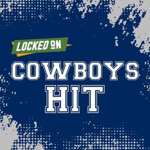 Locked On Cowboys Hit - Quick Takes on the Dallas Cowboys