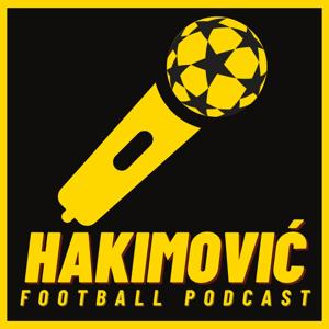 Hakimović Football Podcast