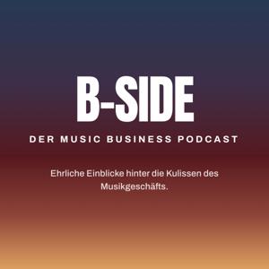 B-SIDE | Der Music Business Podcast