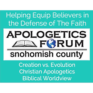 Apologetics Forum of Snohomish County