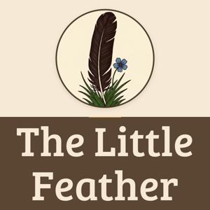 The Little Feather | Kids Stories for Big Feelings