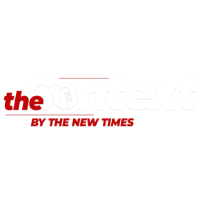 The Context by The New Times