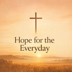 Hope for the Everyday