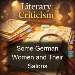 Some German Women and Their Salons