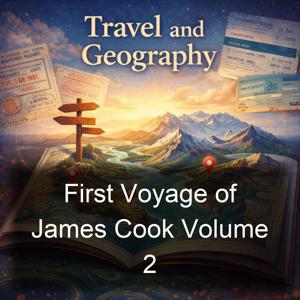 First Voyage of James Cook Volume 2