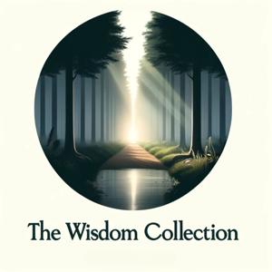 The Wisdom Collection