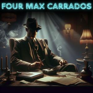 Four Max Carrados Detective Stories
