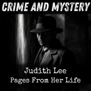 Judith Lee - Pages From Her Life