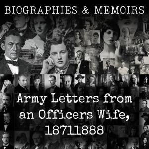 Army Letters from an Officers Wife, 1871-1888