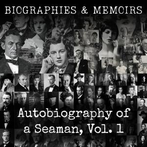 Autobiography of a Seaman, Vol. 1
