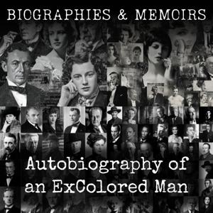 Autobiography of an Ex-Colored Man