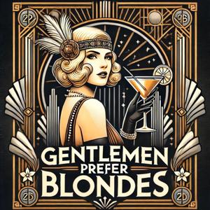 Gentlemen Prefer Blondes