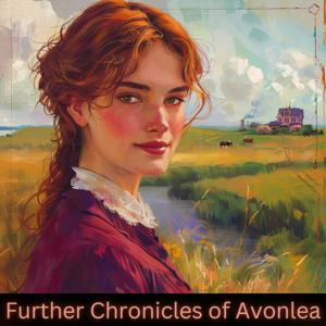 Further Chronicles of Avonlea