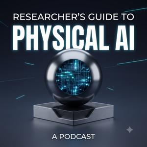 Researcher's Guide to Physical AI