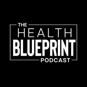 The Health Blueprint Podcast