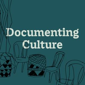 Documenting Culture