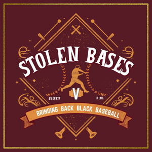 Stolen Bases Podcast
