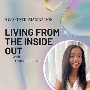 Living From The Inside Out