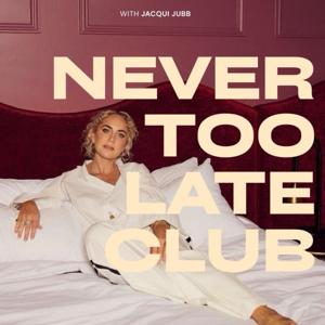 Never Too Late Club