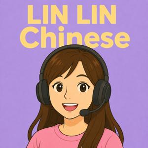 LIN LIN Chinese Podcast | Chinese listening | Taiwanese culture