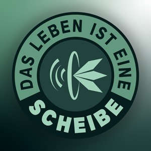Das Leben ist eine Scheibe