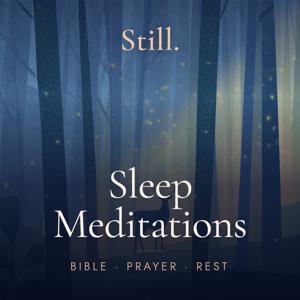 Still Christian Sleep Meditations