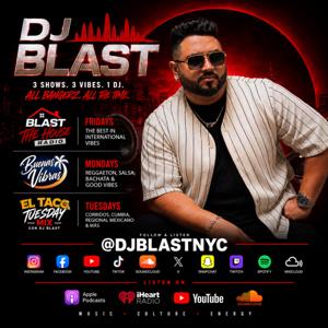 BLAST THE HOUSE RADIO & MORE BY DJ BLASTNYC