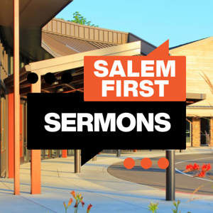 Salem First Sermons
