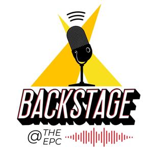 Backstage at The EPC's Podcast