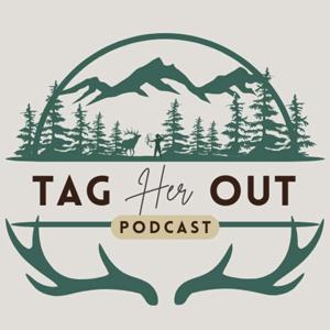 Tag Her Out's Podcast