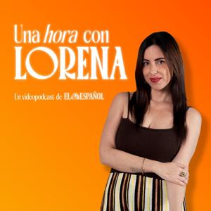 Una hora con Lorena