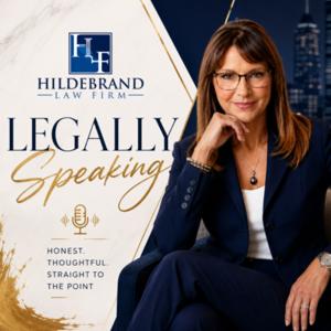 Legally Speaking with Hildebrand Law